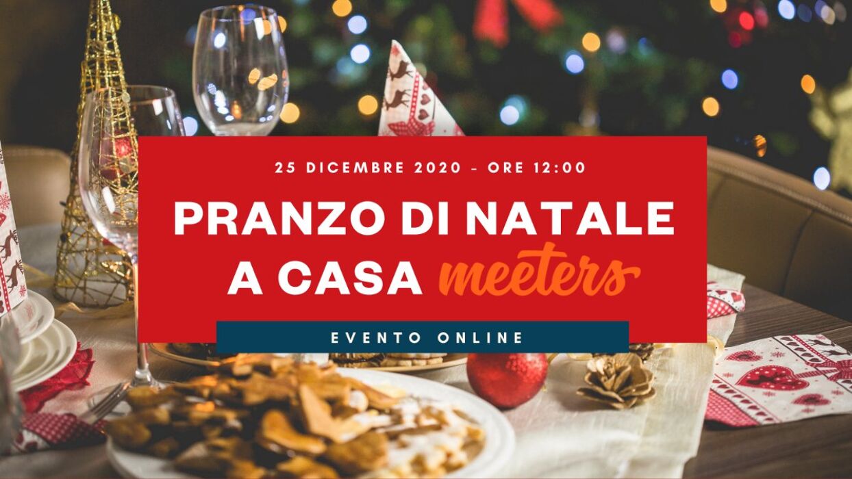 Pranzo di Natale a Casa Meeters (Online) Pranzo di Natale a Casa Meeters (Online) desktop picture